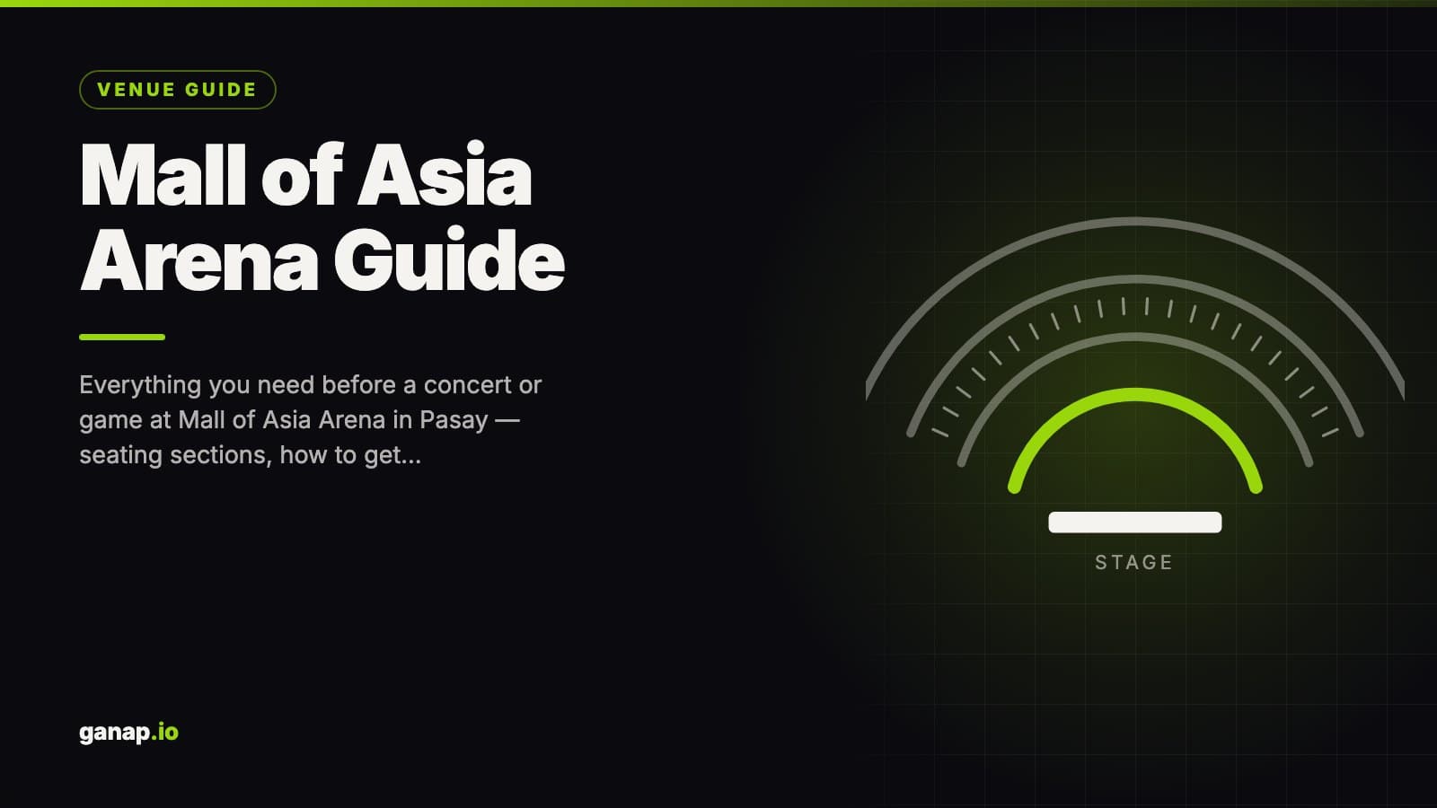 Mall of Asia Arena Guide: Seat Plan, Parking, Bag Policy & How to Get There