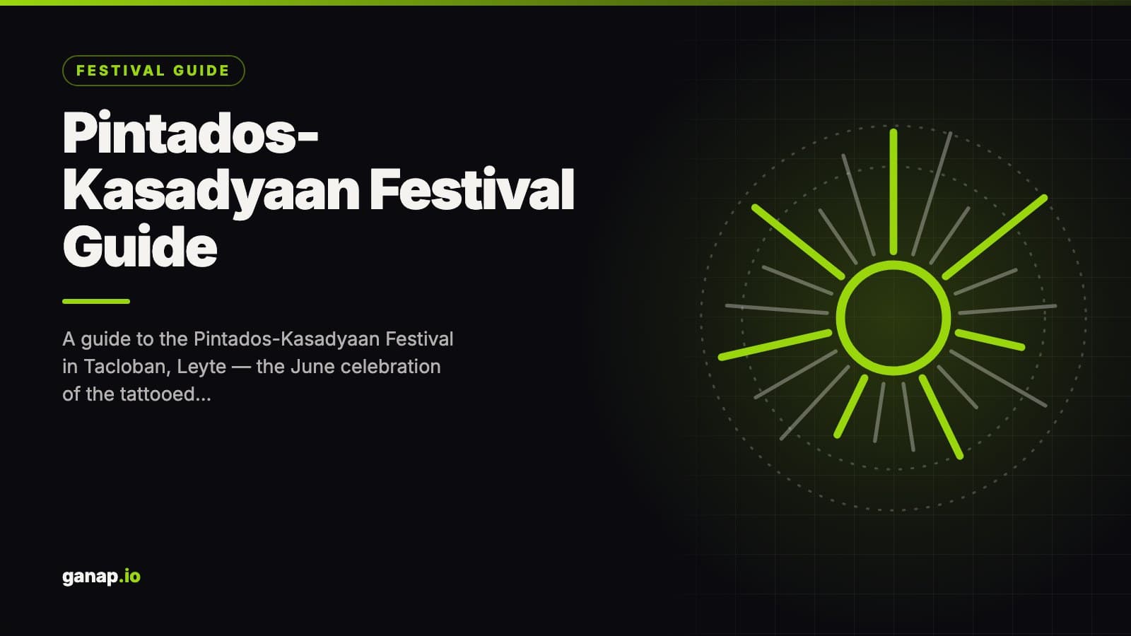 Pintados-Kasadyaan Festival Guide: Tacloban's Painted Warriors