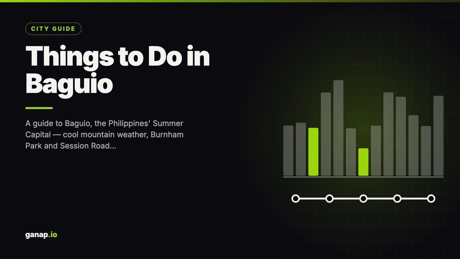 Things to Do in Baguio: Attractions, Cool Weather & Events Guide